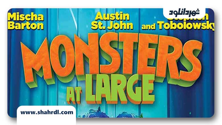 فیلم Monsters At Large 2018
