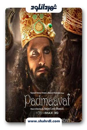 دانلود فیلم Padmaavat 2018