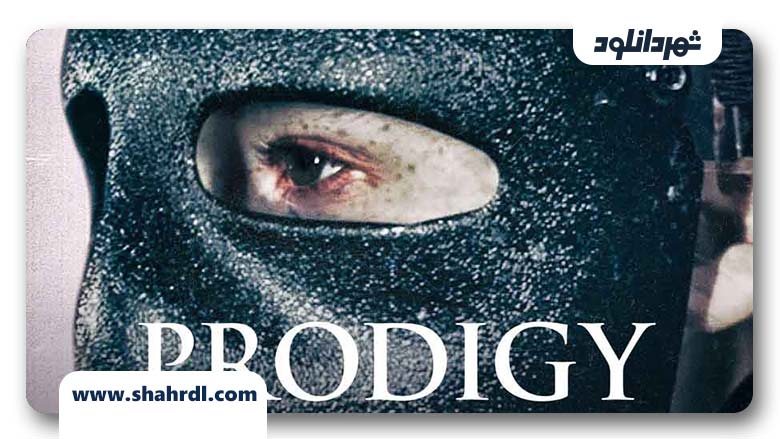 فیلم Prodigy 2017