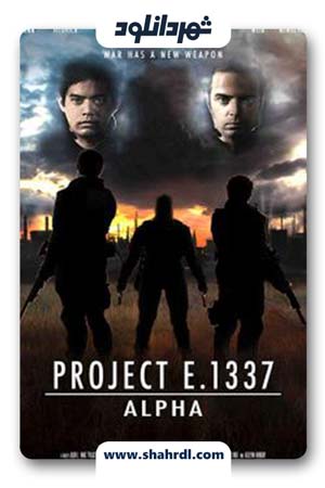 فیلم Project E.1337 ALPHA 2018