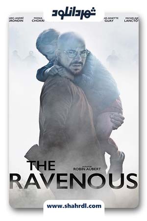 دانلود فیلم Ravenous 2017