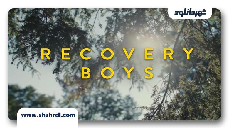 فیلم Recovery Boys 2018