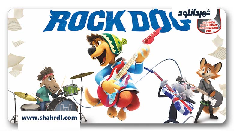 دانلود انیمیشن Rock Dog 2016