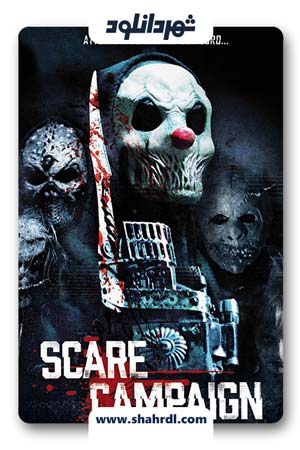 دانلود فیلم Scare Campaign 2016