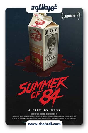 دانلود فیلم Summer of 84 2018