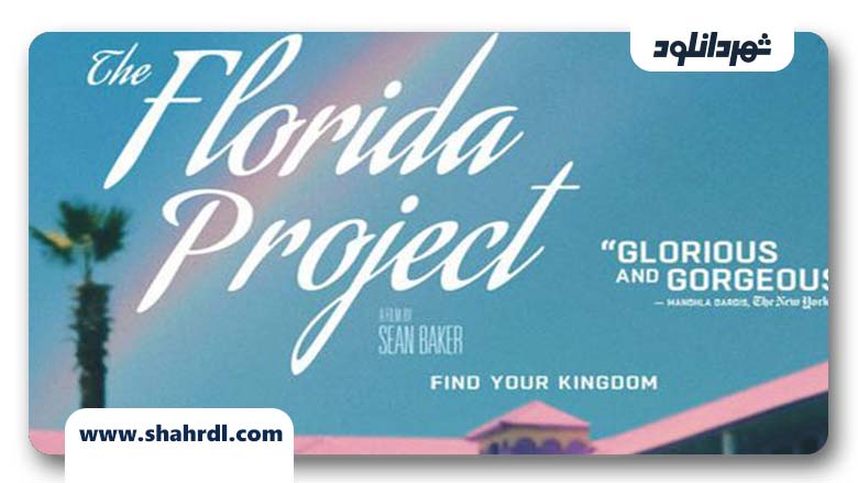 دانلود فیلم The Florida Project 2017