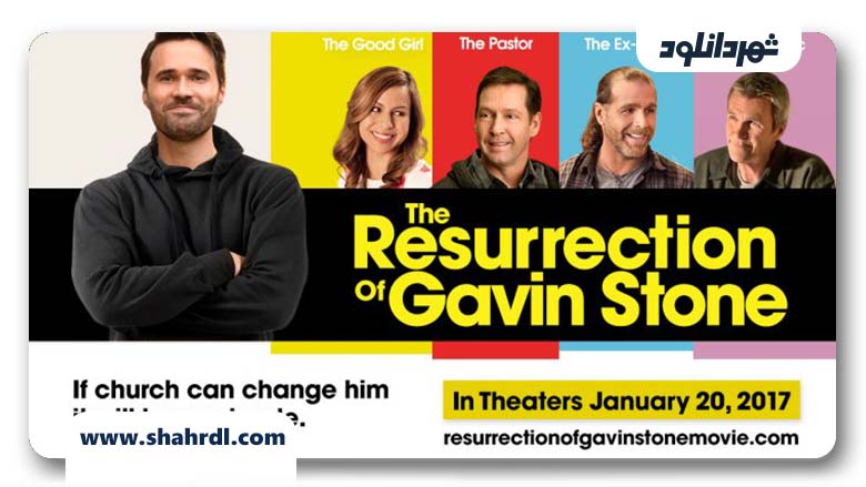 دانلود فیلم The Resurrection of Gavin Stone 2016