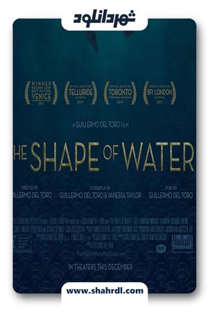 دانلود فیلم The Shape of Water 2017 | شکل آب