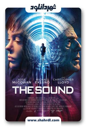 دانلود فیلم The Sound 2017 | دانلود فیلم صدا 2017