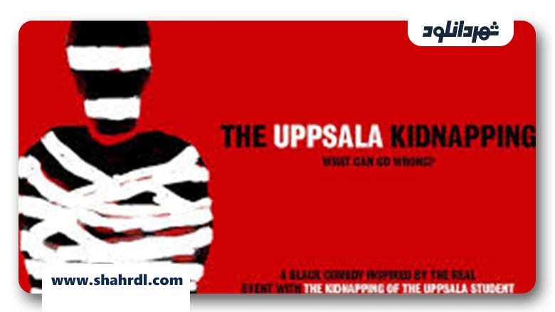 فیلم The Uppsala Kidnapping 2018