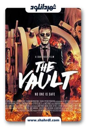 دانلود فیلم The Vault 2017 | دانلود فیلم انباری