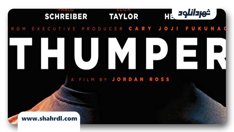 دانلود فیلم Thumper 2017