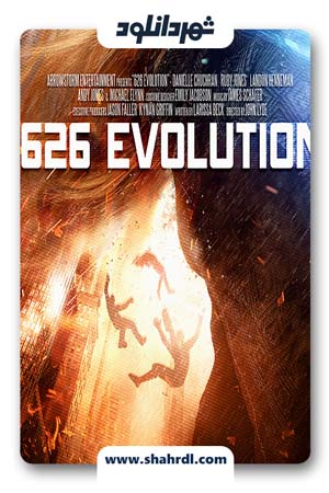 دانلود فیلم 626 Evolution 2017 با زیرنویس فارسی