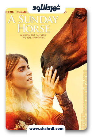 دانلود فیلم A Sunday Horse 2015 با زیرنویس فارسی