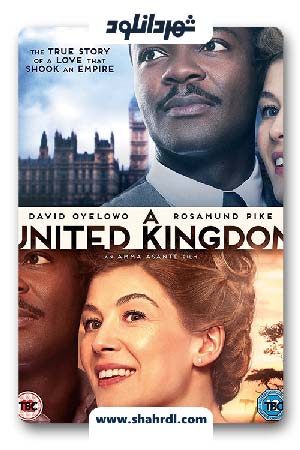 دانلود فیلم A United Kingdom 2016 با زیرنویس فارسی