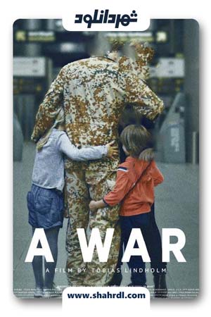 دانلود فیلم A War 2015 با زیرنویس فارسی