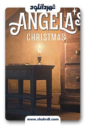 دانلود انیمیشن Angelas Christmas 2017 | دانلود انیمیشن کریسمس آنجلا