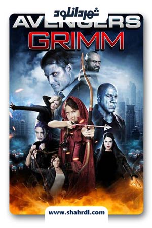 دانلود فیلم Avengers Grimm 2015 با زیرنویس فارسی