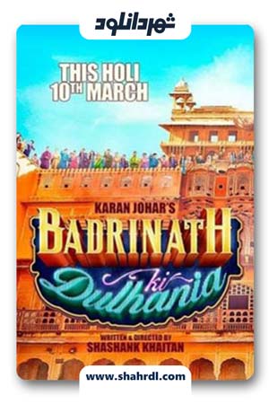 دانلود فیلم Badrinath Ki Dulhania 2017