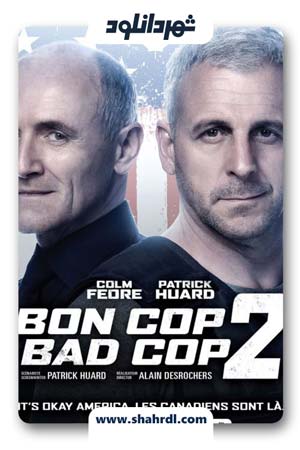 دانلود فیلم Bon Cop Bad Cop 2 2017 با زیرنویس فارسی