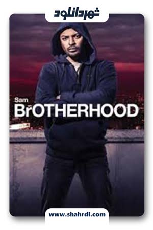 دانلود فیلم Brotherhood 2016