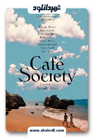 دانلود فیلم Cafe Society 2016 با زیرنویس فارسی