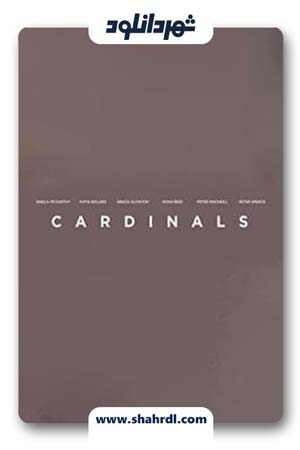 دانلود فیلم Cardinals 2017 | دانلود فیلم کاردینال ها