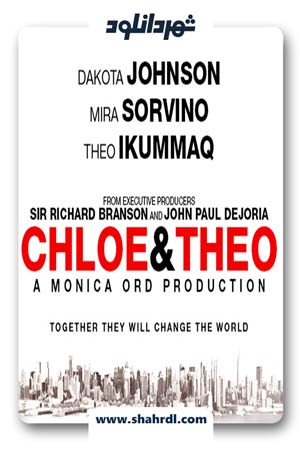 دانلود فیلم Chloe and Theo 2015 با زیرنویس فارسی