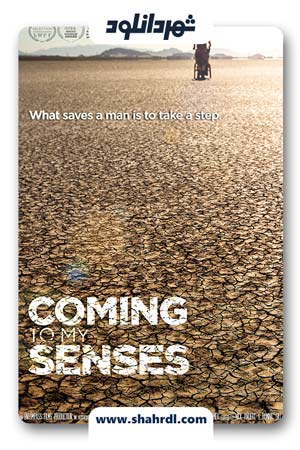 دانلود فیلم Coming to My Senses 2017 با زیرنویس فارسی
