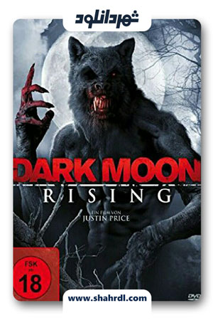 دانلود فیلم Dark Moon Rising 2015 با زیرنویس فارسی