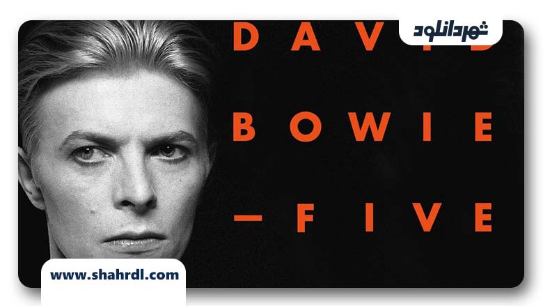 دانلود فیلم David Bowie The Last Five Years 2017