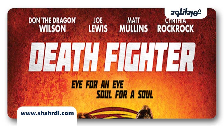 دانلود فیلم Death Fighter 2017