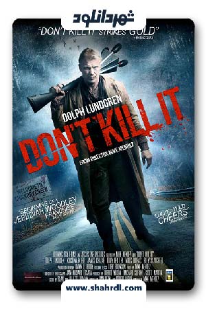 دانلود فیلم Dont Kill It 2016 با زیرنویس فارسی