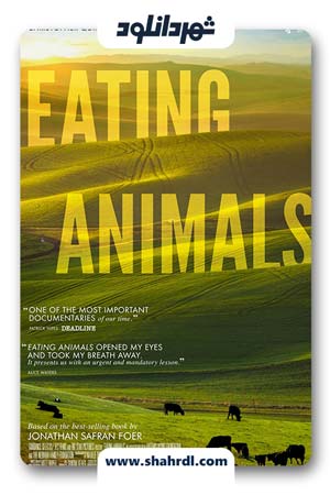 دانلود فیلم Eating Animals 2017 | دانلود فیلم خوردن حیوانات