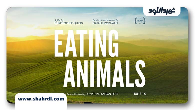 دانلود فیلم Eating Animals 2017