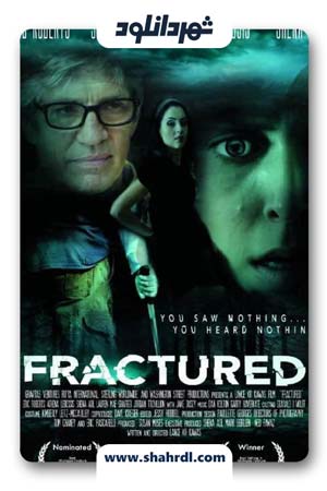 دانلود فیلم Fractured 2015 با زیرنویس فارسی
