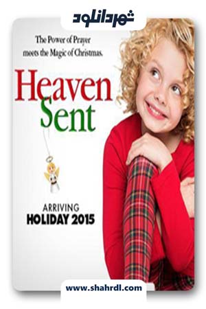 دانلود فیلم Heaven Sent 2016