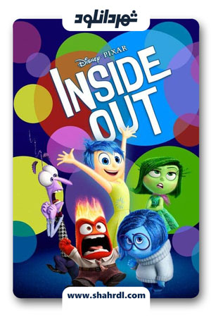 دانلود انیمیشن Inside Out 2015 | دانلود انیمیشن ظاهر باطن
