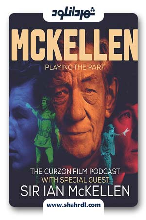 دانلود فیلم McKellen Playing the Part 2017 با زیرنویس فارسی