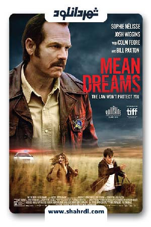 دانلود فیلم Mean Dreams 2016 با زیرنویس فارسی