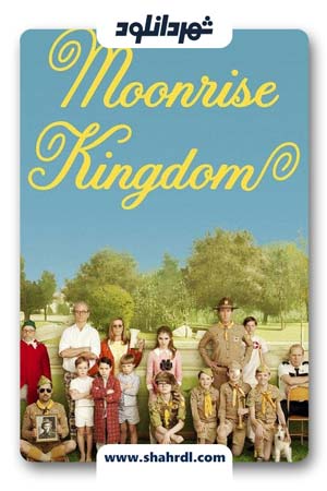 دانلود فیلم Moonrise Kingdom 2012