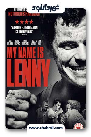 دانلود فیلم My Name Is Lenny 2017 | دانلود فیلم نام من لنی است
