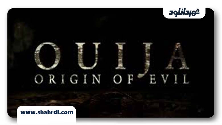 دانلود فیلم Ouija: Origin of Evil 2016 با زیرنویس فارسی