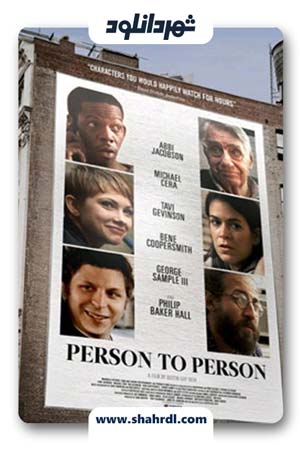 دانلود فیلم Person to Person 2017 با زیرنویس فارسی