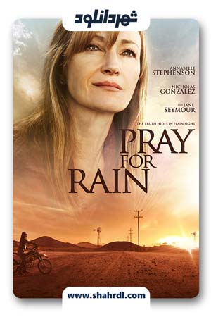 دانلود فیلم Pray for Rain 2017 با زیرنویس فارسی
