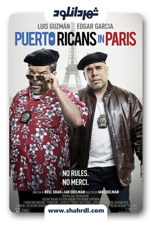 دانلود فیلم Puerto Ricans in Paris 2015 با زیرنویس فارسی