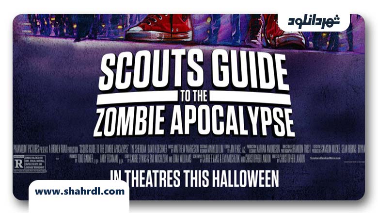 دانلود فیلم Scouts Guide to the Zombie Apocalypse 2015