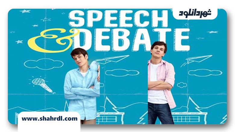 دانلود فیلم Speech & Debate 2017