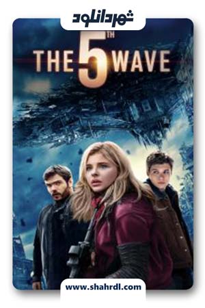 دانلود فیلم The 5th Wave 2016