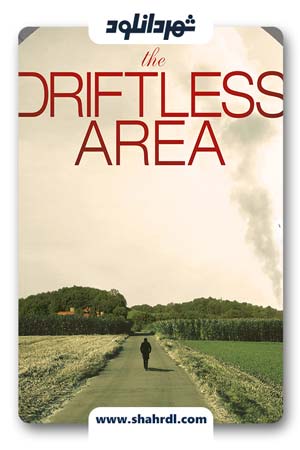 دانلود فیلم The Driftless Area 2015 با زیرنویس فارسی
